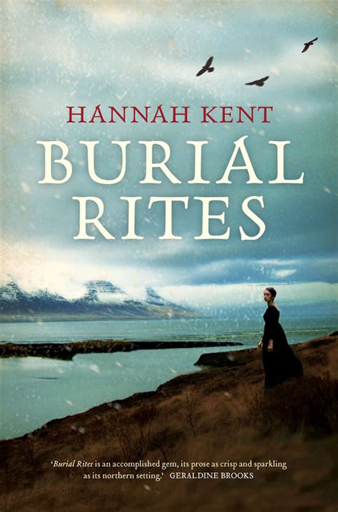 Hannah Kent Burial Rites Burial Rites