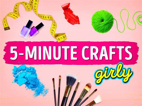 Watch 5 Minute Crafts Girly Prime Video