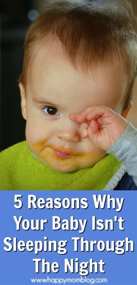 5 Reasons Why Your Baby Isnt Sleeping Through The Night Happy Mom