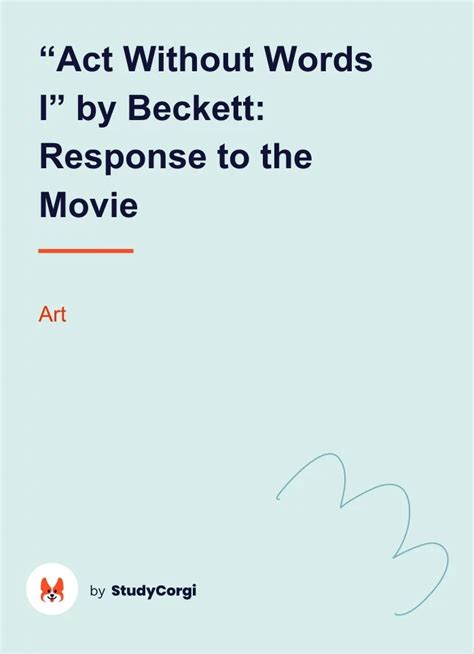 Act Without Words I By Beckett Response To The Movie Free Essay