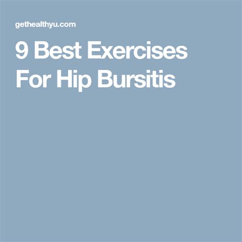 Best Exercises For Hip Bursitis Best Exercise For Hips Bursitis