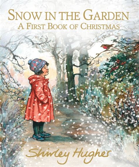 Walker Books - Snow in the Garden: A First Book of Christmas