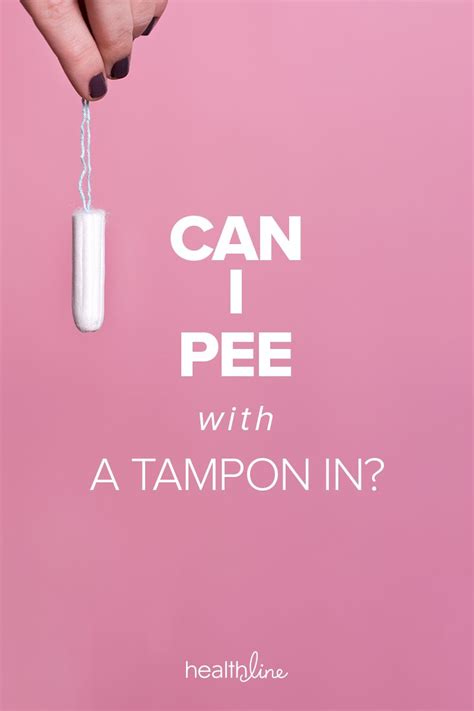 Can You Pee With A Tampon In Health Daily Health Tips Mom Health