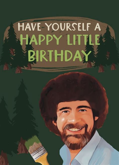Happy Little Bob Ross Birthday Card Scribbler