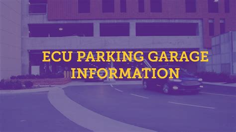 Ecu Parking Garage Information Youtube