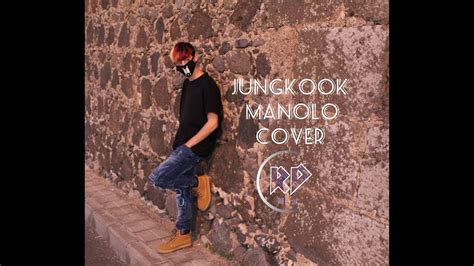 Jungkook Manolo Dance Cover By Brii Las Palmas Gc Youtube