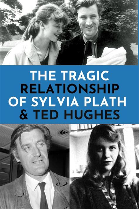 The Tragic Relationship Of Sylvia Plath And Ted Hughes Sylvia Plath
