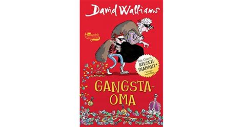 Gangsta Oma By David Walliams