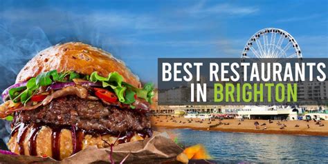 Best Restaurants In Brighton 15 Places To Eat In Brighton