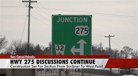 Highway 275 Expansion Slowly But Surely Moving Forward News Channel