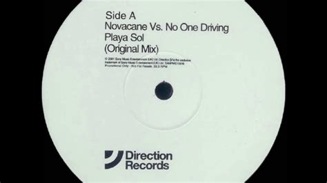 Novocaine Vs No One Driving ‎ Playa Soul Original Mix Youtube