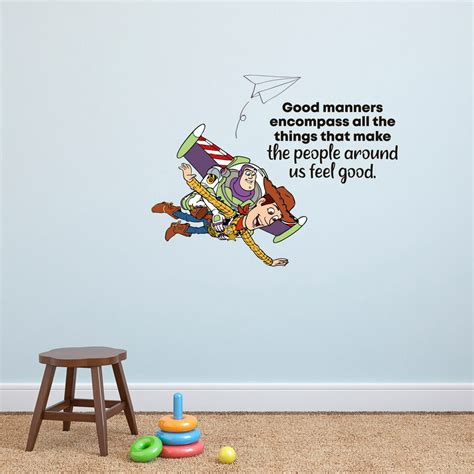 Good Manners Woody Toy Story Quote Cartoon Quotes Decors Wall Sticker