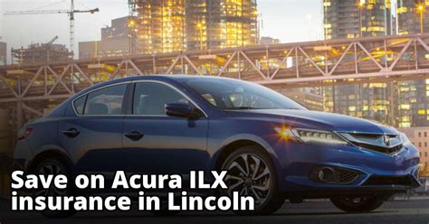 Get cheap car insurance in lincoln ne, compare best auto insurance rates in lincoln and save more than 449$ a year. Save Money on Acura ILX Insurance in Lincoln, NE
