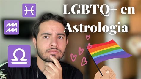 ¿cómo saber si eres gay con astrología🏳️‍🌈 astrología lgbtq youtube