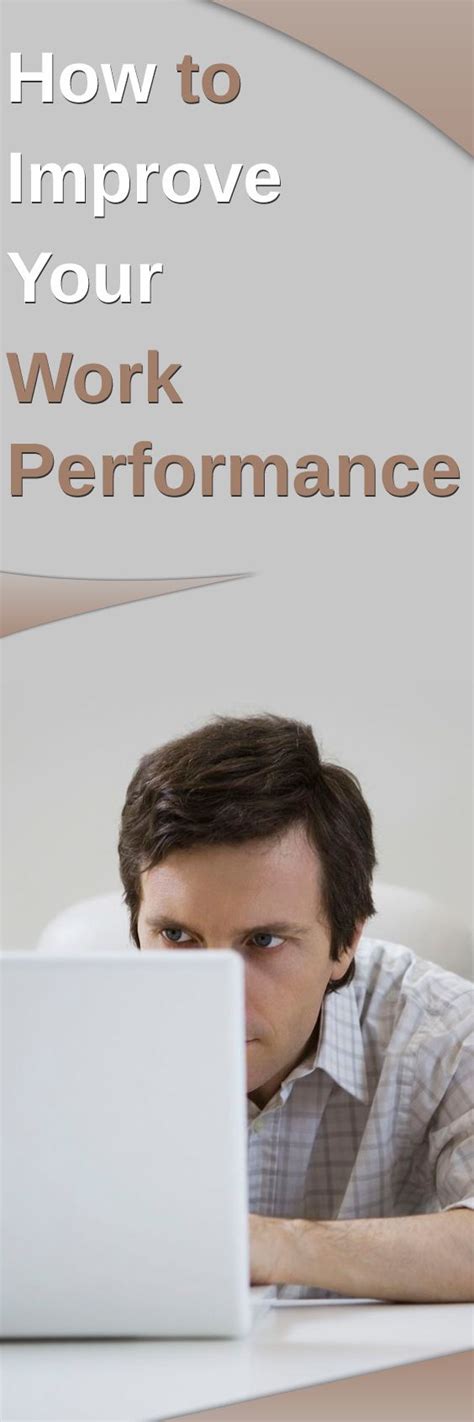 How To Improve Your Work Performance Improve Yourself Performance