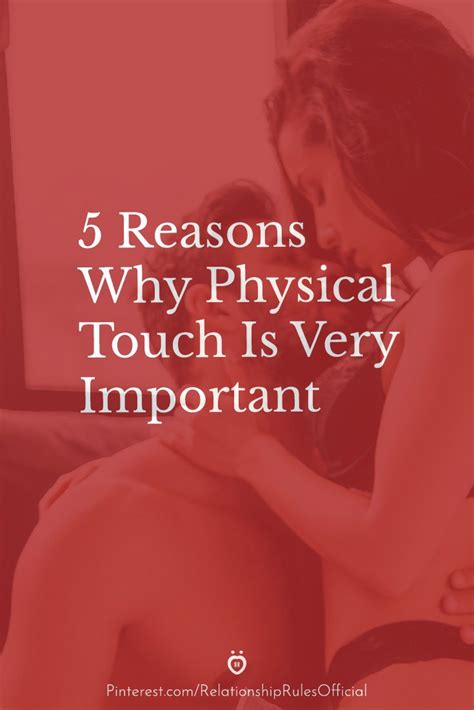 5 reasons why physical touch is very important physical touch physics get to know me