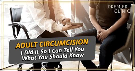 Everything You Need To Know About Adult Circumcision