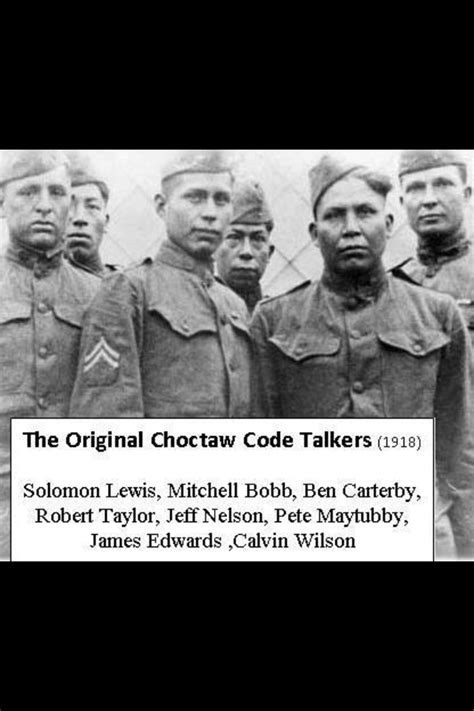 Chocktaw Code Talkers Choctaw American History Choctaw Indian
