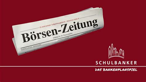 Read latest german news online on daily basis free available in boersen zeitung newspaper from germany country. Schulbanker