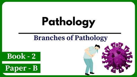 What Is Pathology In Hindi Introduction And Branches Of Pathology