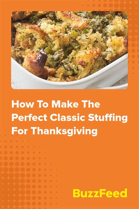 How To Make The Perfect Classic Stuffing For Thanksgiving