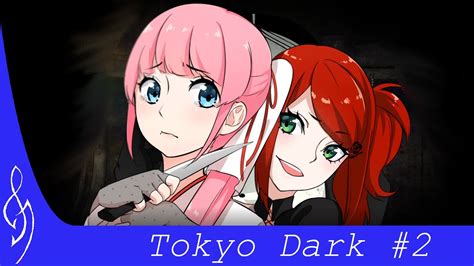 02 Bistdues Tokyo Dark Lets Play Youtube