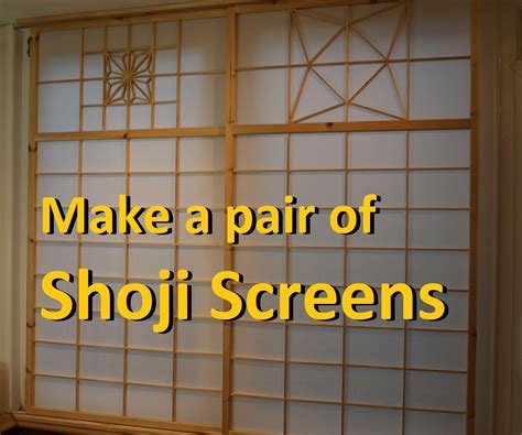 Make A Pair Of Shoji Japanese Sliding Screens 12 Steps With