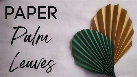 Diy Paper Palm Leaves For Your Home Diy Paper Palm Leaves Paper Palm Leaf Craft Youtube