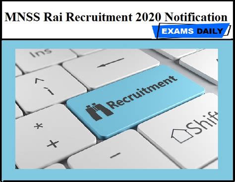 Mnss Rai Recruitment 2020 Notification Out