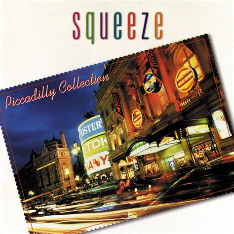 Piccadilly Collection Album By Squeeze Spotify