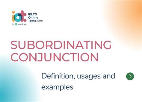 Subordinating Conjunction Definition Usages And Examples Ielts