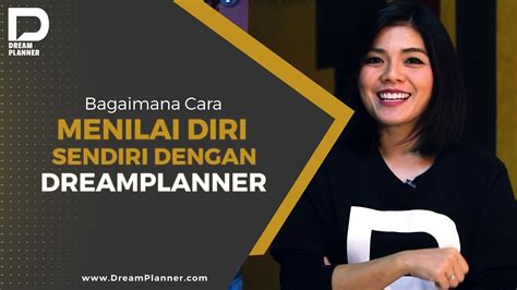 Untuk itu, tidak ada salahnya mengenali potensi diri dengan cara berikut. Bagaimana Cara Menilai Diri Sendiri Dengan Dream Planner ...