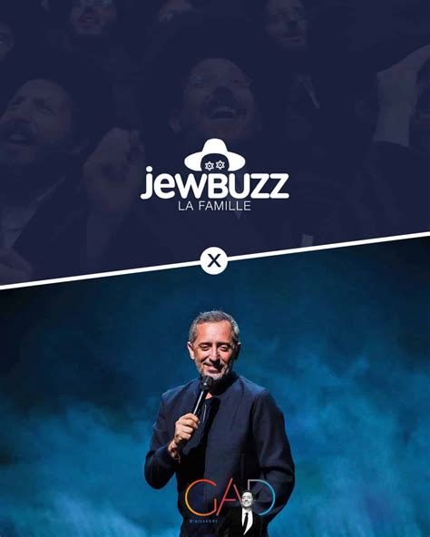 Jewbuzz Signe Un Partenariat Exceptionnel Avec Gad Elmaleh La