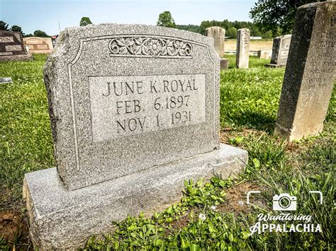 Wandering Appalachia: The Passing of Mrs. June Royal