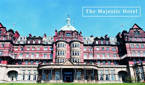 The Majestic Hotel Image