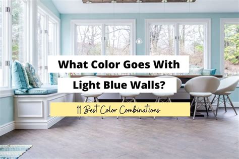 What Colors Go With Light Blue Walls 11 Perfect Colors Craftsonfire