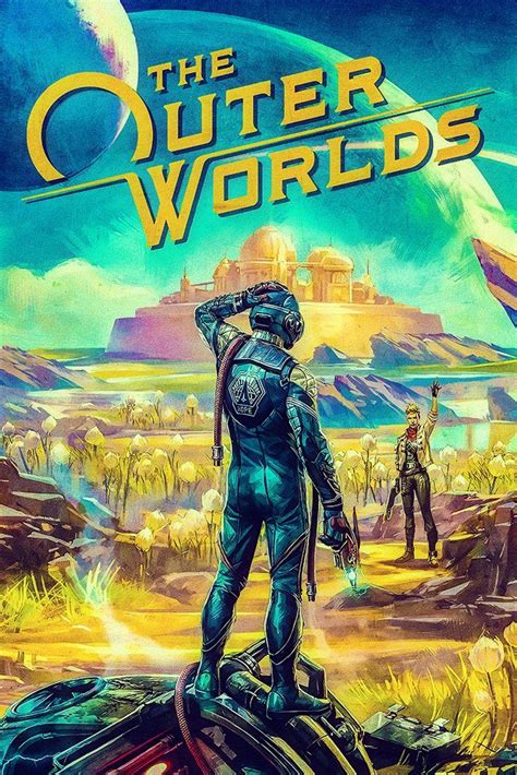 The Outer Worlds Poster World Wallpaper Sci Fi Rpg World