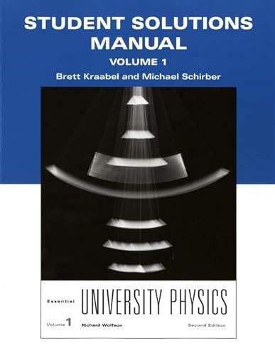 Student Solutions Manual For Essential University Physics Volume 1