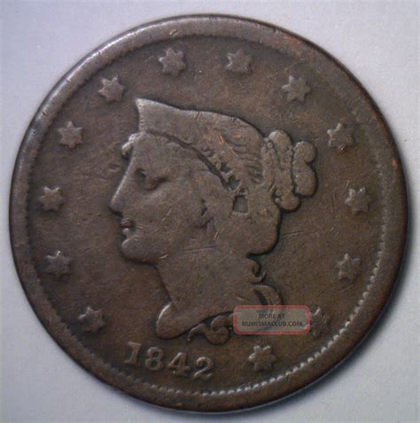 Some 11 years after the large cent was discontinued, a mint employee coined several large cents dated 1868, almost certainly for sale as instant rarities to numismatists. 1842 Small Date Braided Hair Large Cent Copper Type Coin ...