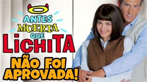 Antes Morrer Que Lichita Não Foi Aprovada Para Ser Exibida No Sbt Youtube