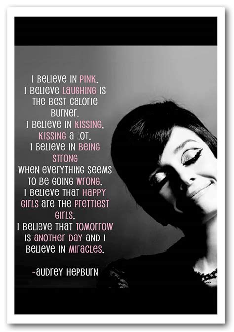 Audrey Hepburn I Believe In Pink Portrait Text Quotes