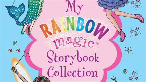 Rainbow Magic My Rainbow Magic Storybook Collection By Daisy Meadows