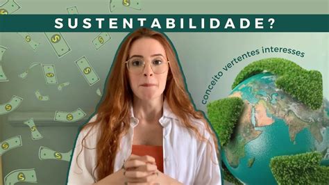 O que é sustentabilidade afinal Organíssimo por Clarice Carvalho