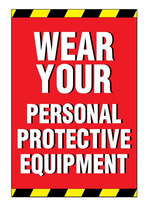 Buy Our Wear Your Personal Protective Equipment Thin Plastic Sign