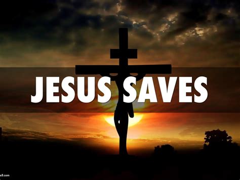 We've got 49+ great wallpaper images. Jesus Saves Wallpaper 24051 | SOFTBLOG