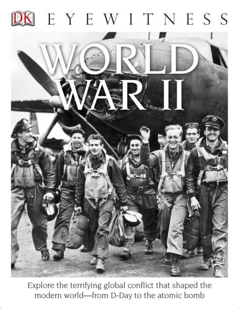 Dk Eyewitness Books World War Ii Dk Us