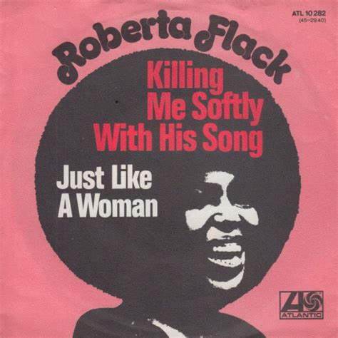 Roberta Flack Killing Me Softly With His Song Hitparadech