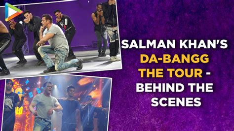 Salman Khans Da Bangg The Tour Live Rehearsals Behind The Scenes Dabangg Dubai Reloaded