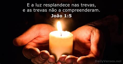 A Luz Incomoda As Trevas Versiculo