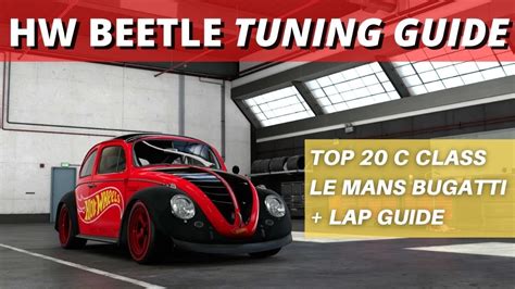 Higher can be better but lower can help reduce twitchiness. Forza 7 Hot Wheels VW Beetle Tuning Guide | C Class | Top 20 Le Mans Bugatti! Volkswagen Beetle ...